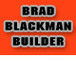 Bradd Blackman Builder - Builder Find 0