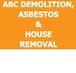 ABC Demolition Asbestos  House Removal - Builder Find