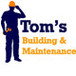 Tom's Building & Maintenance - Builder Find 0